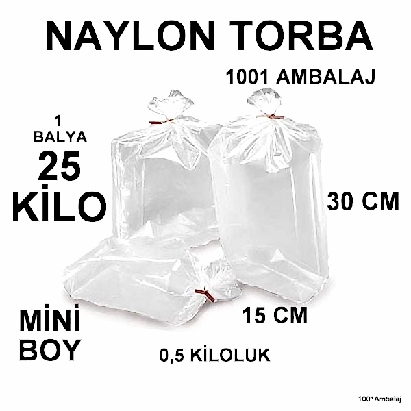 Naylon Torba 15X30 Cm (500 Gramlik) Bakkaliye Torbası 25 Kilo 1 Balya 1001 Ambalaj