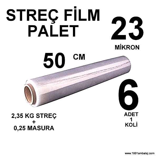 Streç Film Palet 50 Cm 23 Mikron (Kalin) 2,35 Kg + 0,25 Kg Şeffaf 6 Adet 1 Koli